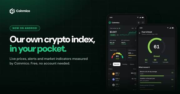 Coinmico Launches Android App With Price Alerts and Market Indicators From Its Own Crypto Index image jpeg 1792571860002 9dff41a1